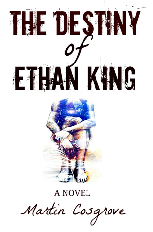 The Destiny of Ethan King (Paperback)