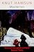 Mysteries by Knut Hamsun Mysteries by Knut Hamsun