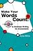 Make Your Words Count: a short painless guide to business writing for accountants