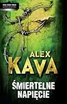 Śmiertelne napięcie by Alex Kava