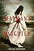 The Madman's Daughter (The ...