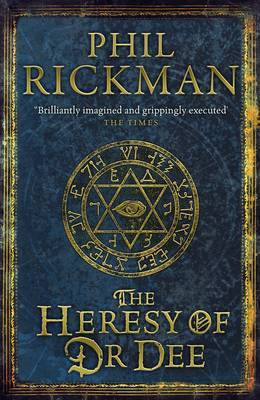 The Heresy of Dr Dee (Hardcover)