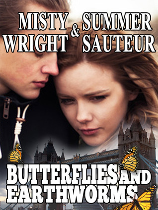 Butterflies and Earthworms