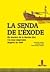 La Senda de l'Èxode