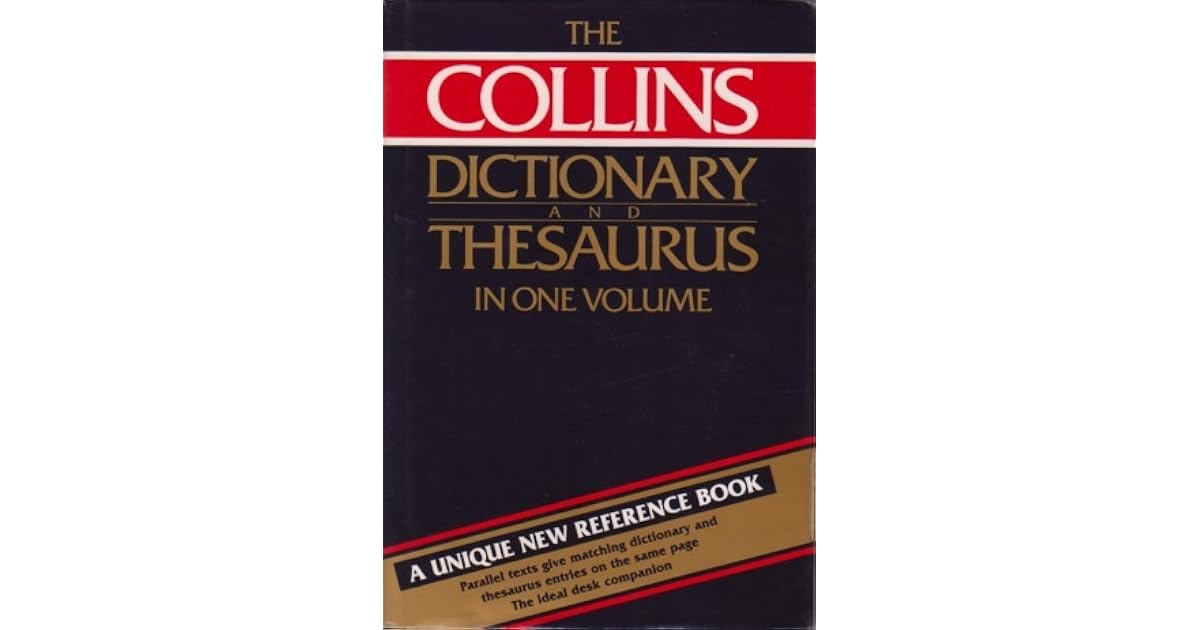 Collins Dictionary and Thesaurus in one volume by William T. McLeod