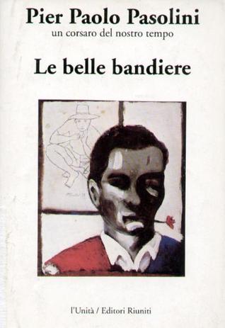 Le belle bandiere (Paperback)