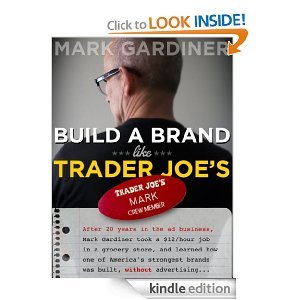 Build a Brand Like Trader Joe's