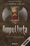 Ampulheta by Claudia Gray