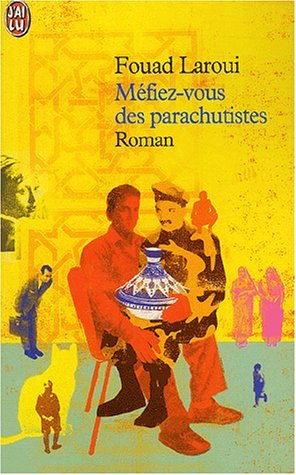 Mefiez-vous des parachutistes (LITTÉRATURE FRANÇAISE)
