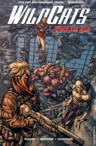 WildCATs, Vol. 1: World's End (Paperback)