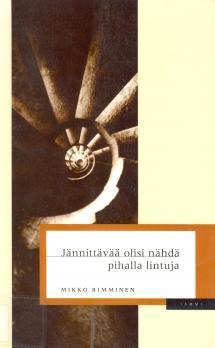 Jännittävää olisi nähdä pihalla lintuja