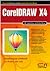 CorelDraw X4 в лесни стъпки