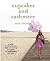Cupcakes and Cashmere: A Gu...