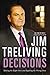 Decisions by Jim Treliving
