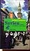 Syrien. Religion und Politik im Nahen Osten. by Gerhard Schweizer