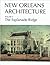 New Orleans Architecture: The Esplanade Ridge