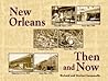 New Orleans Then ...