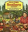 Old-Time Southern Cooking Old-Time Southern Cooking
