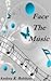 Face the Music by Andrea K. Robbins