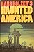Hans Holzer's Haunted America by Hans Holzer