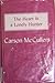 The Heart Is a Lonely Hunter by Carson McCullers