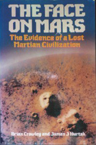 The Face on Mars: The Evidence of a Lost Martian Civilization