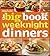 Betty Crocker The Big Book Of Weeknight Dinners