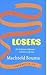 Losers
