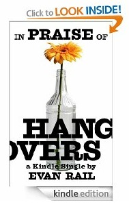 In Praise of Hangovers