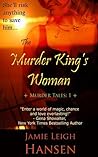 The Murder King's Woman (Murder Tales 1)