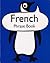 French Phrase Book (Penguin Popular Reference) (English and French Edition)