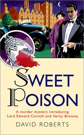 Sweet Poison (Lord Edward Corinth and Verity Browne, #1)