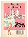 The Life and Hard Times of Heidi Abromowitz
