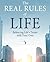 The Real Rules of Life: Balancing Life's Terms With Your Own