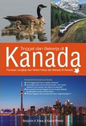 Tinggal dan Bekerja di Kanada