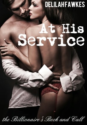 At His Service (The Billionaire's Beck and Call, #1)