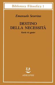 Destino della necessità - Katà tò chreon (Paperback)