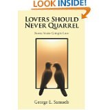 Lovers Should Never Quarrel: Poems You're Going to Love