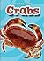 Crabs: Oceans Alive (Blastoff! Readers)