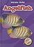 Angelfish (Blastoff! Readers: Oceans Alive)
