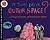 Is There Life in Outer Space? (Let's-Read-and-Find-Out Science Book)