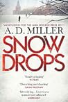Snowdrops by A.D. Miller