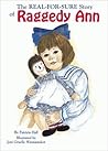 The Real-for-Sure Story of Raggedy Ann