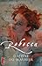 Rebecca by Daphne du Maurier