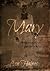 Mary