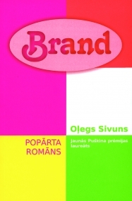 Brand. Popārta romāns (Paperback)