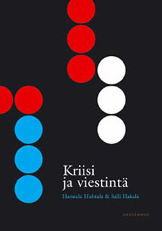 Kriisi ja viestintä (Paperback)