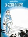 La Gloire d'Albert by Étienne Davodeau