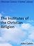 The Institutes of the Christian Religion