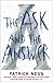 The Ask and the Answer (Chaos Walking, #2)